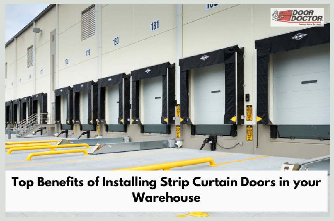 Top Benefits of Installing Strip Curtain Doors in your Warehouse